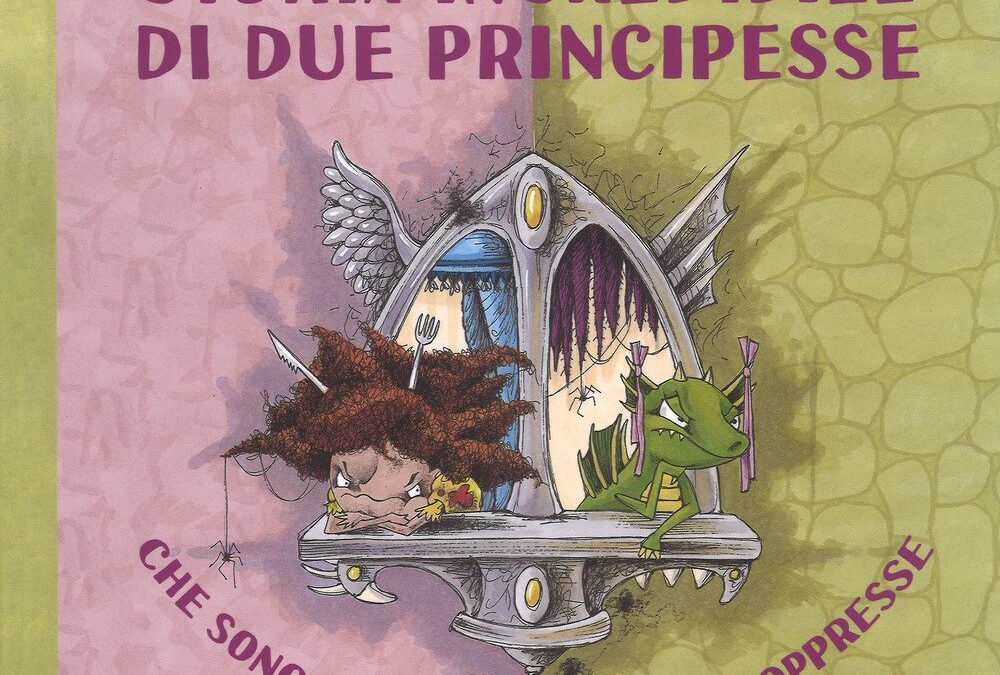Storia incredibile di due principesse
