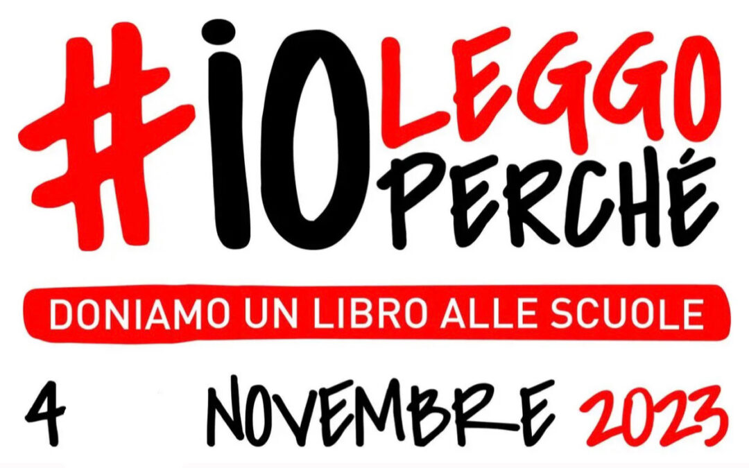 #IO LEGGO PERCHE’: doniamo un libro alle scuole (4 novembre 2023)