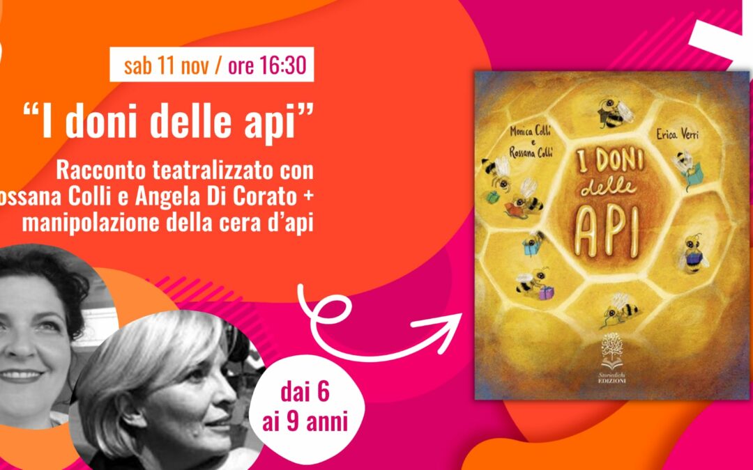 Evento 11 NOVEMBRE: “I doni delle api” racconto teatralizzato